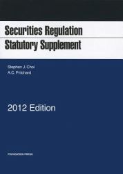 Securities Regulation Statutory Supplement 2012