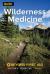 Wilderness Medicine : Beyond First Aid