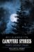 Classic Campfire Stories : Forty Spooky Tales