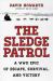 The Sledge Patrol : A WWII Epic of Escape, Survival, and Victory