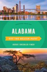 Alabama off the Beaten Path® : Discover Your Fun