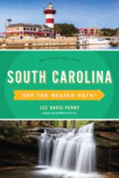 South Carolina off the Beaten Path® : Discover Your Fun