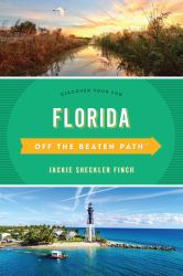 Florida off the Beaten Path® : Discover Your Fun