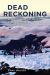Dead Reckoning : Learning from Accidents in the Outdoors