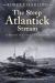 The Steep Atlantick Stream : A Memoir of Convoys and Corvettes