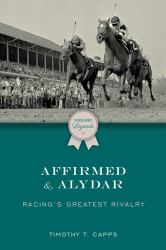Affirmed and Alydar : Affirmed and Alydar