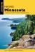 Hiking Minnesota : A Guide to the State's Greatest Hiking Adventures