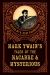 Mark Twain's Tales of the Macabre and Mysterious