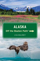 Alaska off the Beaten Path®