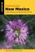 Foraging New Mexico : Finding, Identifying, and Preparing Edible Wild Foods