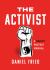 The Activist : A Daoist Protest Manual
