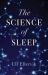 The Science of Sleep