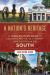 Nation's Heritage : A Town-By-Town Guide to Colonial and Revolutionary War History in the South