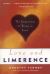 Love and Limerence : The Experience of Being in Love