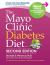 The Mayo Clinic Diabetes Diet, 2nd Ed : 2nd Edition: Revised and Updated