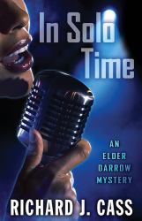 In Solo Time : An Elder Darrow Mystery