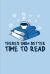 There's Snow Better Time to Read : Funny Literature Pun 2020 Planner - Weekly & Monthly Pocket Calendar - 6x9 Softcover Organizer - for Nerds & Classic Literature Fans