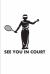 See You in Court Tennis : Funny Tennis Player Pun 2020 Planner - Weekly & Monthly Pocket Calendar - 6x9 Softcover Organizer - for Trainer & Coaches Fans