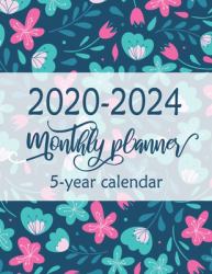 2020-2024 Monthly 5-Year Calendar Planner : 60 Months Calendar, Monthly Schedule Organizer Planner for to Do List Academic Schedule Agenda Logbook, Personal Appointment from January 2020 to December 2024 with Federal Holidays, Inspirational Quote