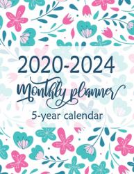 2020-2024 Monthly 5-Year Calendar Planner : 60 Months Calendar, Monthly Schedule Organizer Planner for to Do List, Agenda Schedule Organizer Logbook and Journal, Personal Appointment Planner from January 2020 to December 2024 with Federal Holidays