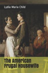 The American Frugal Housewife