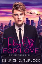 Taking off for Love : Connections Series Book 1