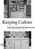 Keeping Culture : The Architecture of Storage