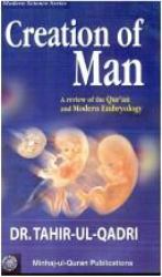 Creation of Man : A Review of Quran and Modern Embryology
