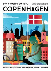 Why Should I Go to Copenhagen : The City You Definitely Need to Visit Before You Turn 30