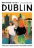 Why Should I Go to Dublin : The City You Definitely Need to Visit Before You Turn 30 (or 130)