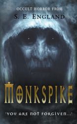 Monkspike : You Are Not Forgiven