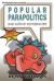 Popular Parapolitics : Pop Culture Conspiracies