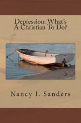 Depression: What's a Christian to Do?