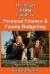 The Smart and Easy Guide to Personal Finance and Family Budgeting: Your Financial Workbook to Budget Management, Saving Money Programs, Paying off Debt and Planning for the Future