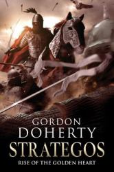 Strategos: Rise of the Golden Heart (Strategos 2)