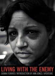 Living with the Enemy