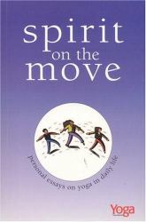 Spirit on the Move : From Yoga International