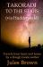 Takoradi to the Stars (via Huddersfield) : Travels from Heart and Home by a Rough Guide Author