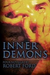 Inner Demons : Four Novellas