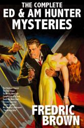 The Complete Ed and Am Hunter Mysteries