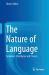 Neurobiology of Language : From Genes to Cognition