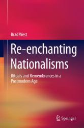 Reimagining National History : New Remembrances and Rituals