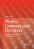Wireless Communication Electronics : Introduction to RF Circuits and Design Techniques