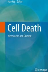 Cell Death : Mechanism and Disease