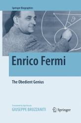 Enrico Fermi : The Obedient Genius