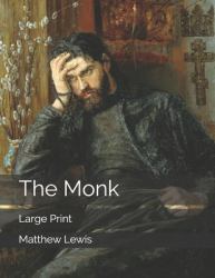 The Monk: Large Print