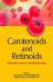 Carotenoids and Retinoids : Molecular Aspects and Health Issues