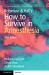 Robinson and Hall's How to Survive in Anaesthesia