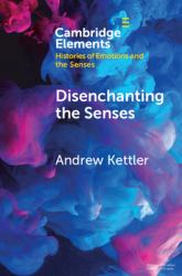 Disenchanting the Senses : Sulfuric Discourse and the World System