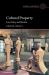 Cultural Property : Law, Policy, and Markets